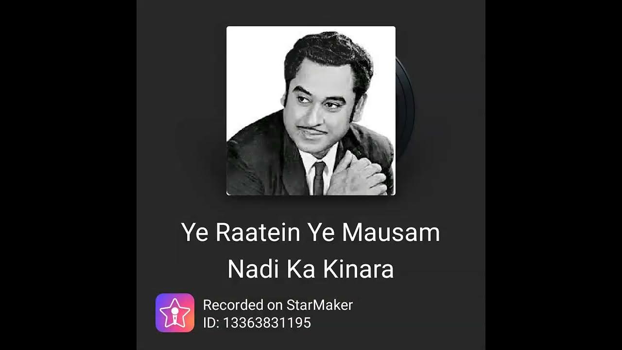 Ye Raatein Ye Mausam Nadi Ka Kinara Ye Raatein Ye Mausam Nadi Ka Kinara Duet Full Song - YouTube