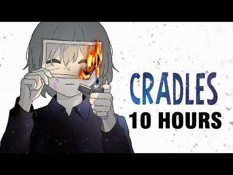 [10-hours]-nightcore---cradles-(lyrics)