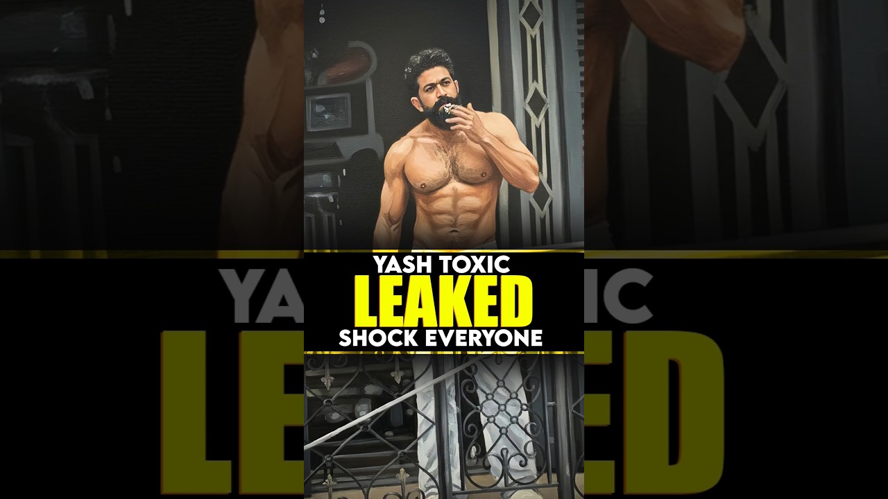 Yash Toxic LEAKED 😲 Footage 