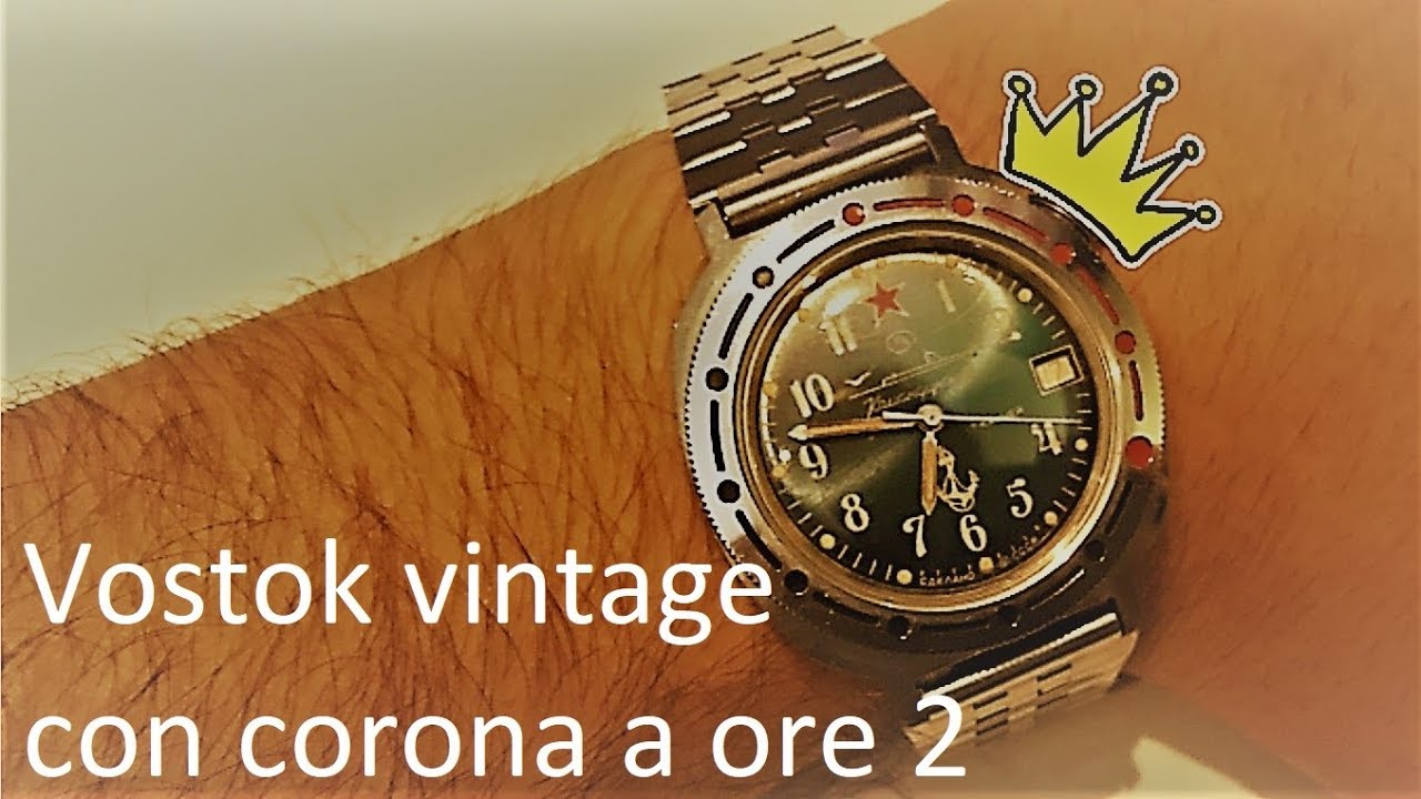Vostok vintage con corona a ore 2, tecnicismi o pura estetica? - YouTube