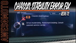 Vlog 72 - BMW Chassis Stabilization Error