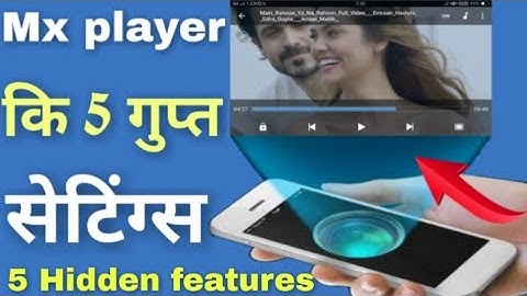 5 Amazing features of MX player || MX player most important hidden setting || you should know