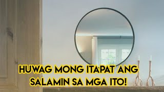 ⁣PARA IWAS MALAS, WAG MONG ITAPAT ANG SALAMIN SA WALONG LUGAR NA ITO!