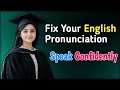 Improve Your English Pronunciation | Speak Clearly &amp; Confidently — 24-7 Talk English