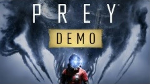 Prey Demo: Opening Hour part 3