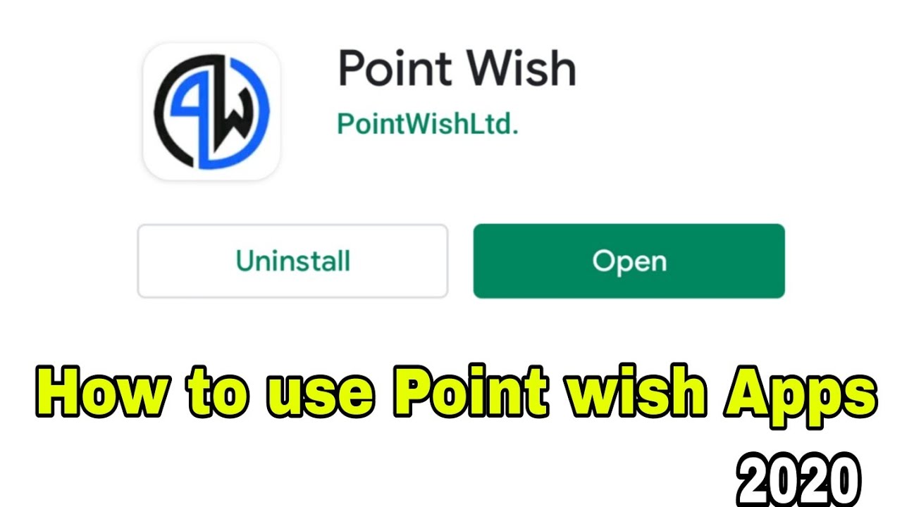 How to use Point wish apps 2020 // How can we use point wish app 2020/