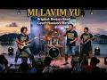 Mi Lavim Yu - Originally by Deejays Band - Cover by Hardcore Mero