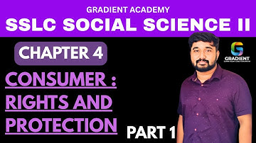 Consumer : Rights and Protection| SSLC ECONOMICS 2025  |chapter4 |part 1 |social science 2 | 2025