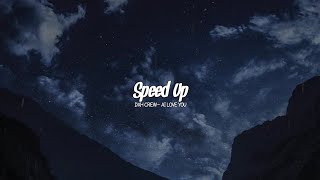 AI LOVE YOU - DXH CREW (Speed Up)