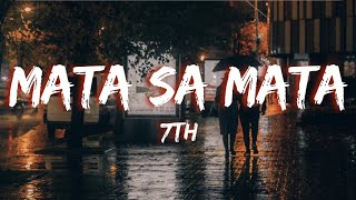 Mata sa Mata - 7th (KARAOKE VERSION)