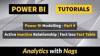 power bi modelling- part 4 | active inactive relationship| factless fact table| pbi tutorial (46/50)