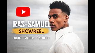 Ras-Samuel 2026 showreel