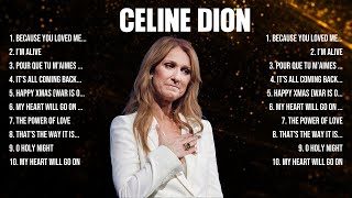 Celine Dion The Best Music Of All Time ▶️ Full Album ▶️ Top 10 Hits Collection