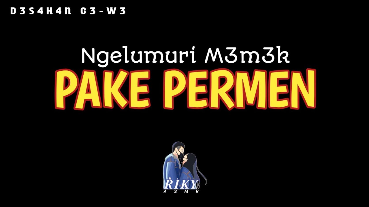 Makan Permen || asmr suara cowok