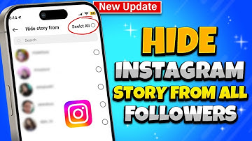 How To Hide Instagram Story From All Followers [New Update]