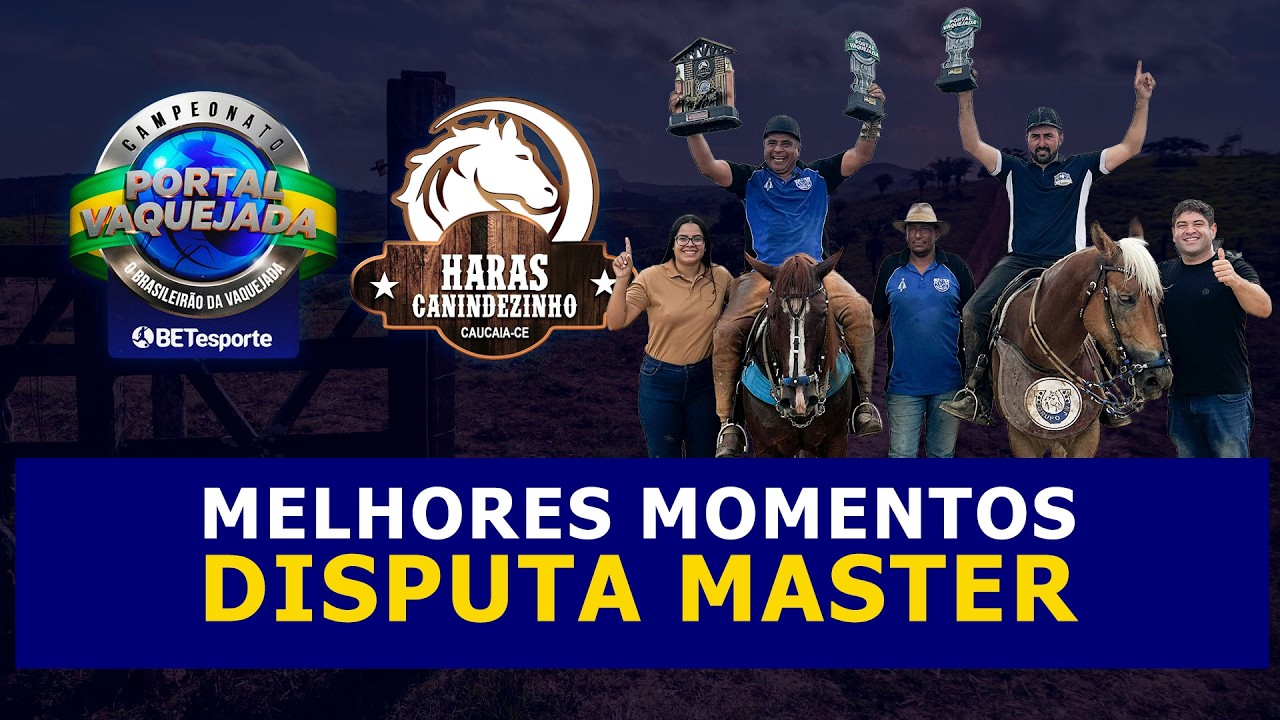 MELHORES MOMENTOS - CAT. MASTER - HARAS CANINDEZINHO - CAUCAIA/CE - PORTAL VAQUEJADA 2026