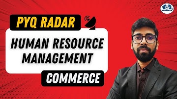 Most Asked PYQs of Human Resource Management | UGC NET Commerce | Management | Assistant Professor