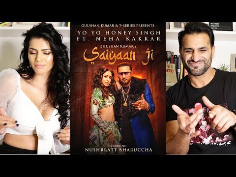 saiyaan-ji-►-yo-yo-honey-singh-|-neha-kakkar-|-nushrratt-bharuccha-|-reaction!!