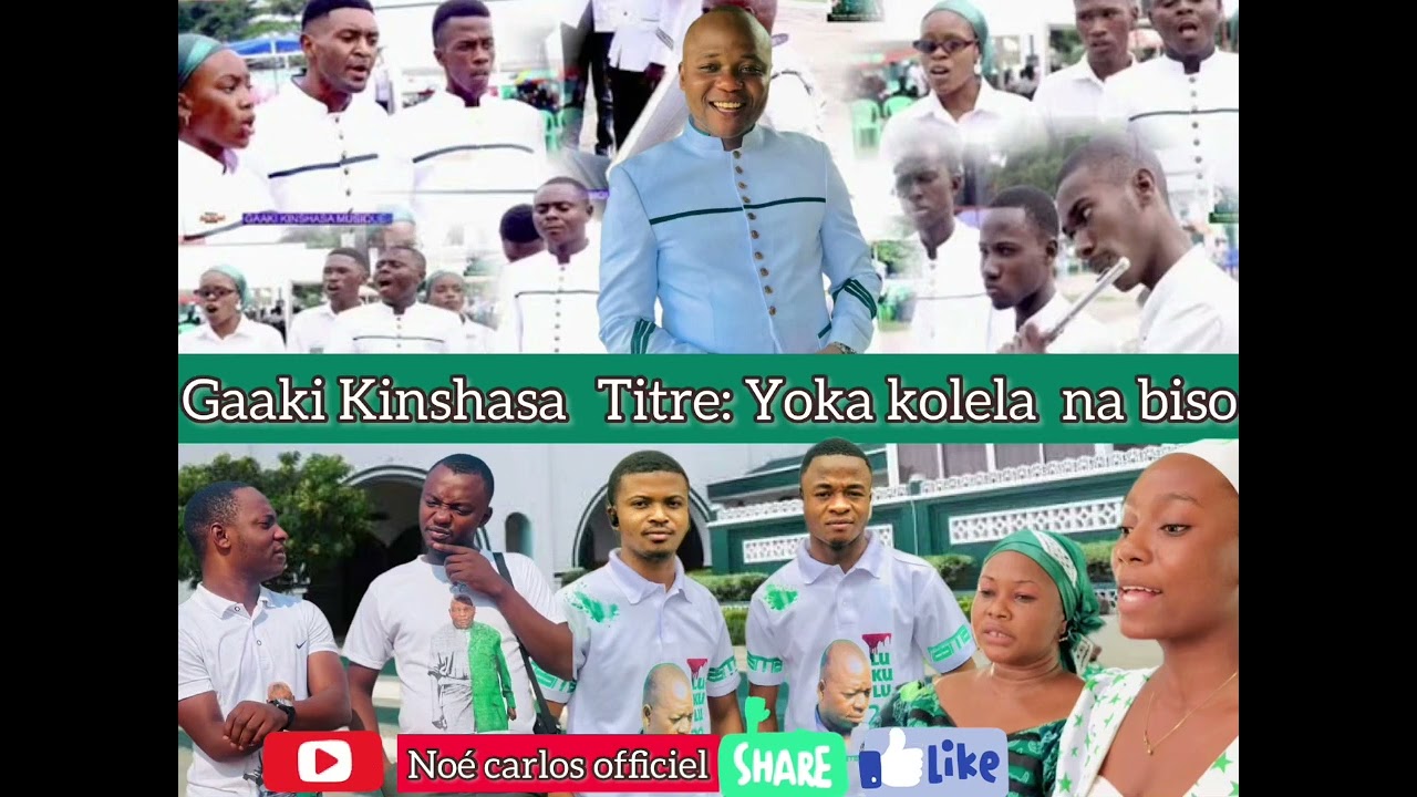 GAAKI KINSHASA dans Yoka kolela na biso (audio officiel )