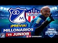 MILLONARIOS VS JUNIOR: DUELO DE NECESITADOS 24/01/2026