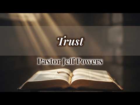4/5/26 Sermon: Trust