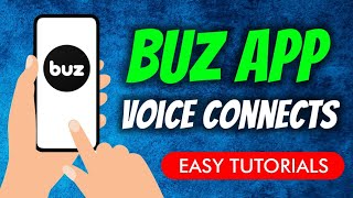 How To Create An Account On Buz - Voice Connects App