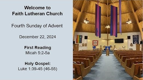 December 22, 2024 - Fourth Sunday of Advent