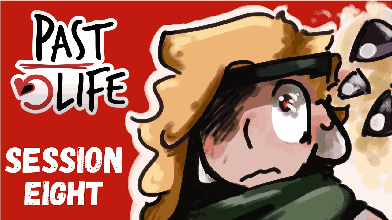 Past Life FINALE Animatic//The best bits