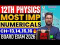 12TH PHYSICS MOST IMP NUMERICALS | CHAPTER 13,14,15,16 Z | 12TH PHYSICS BOARD EXAM 2026 | JR COLLEGE