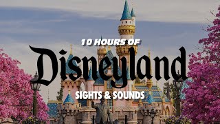 Escape to Disneyland: 10 Hours of Pure Magic and Relaxation