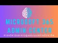 แนะนำหลักสูตร Microsoft 365 Admin Center : การบริหารและการดูแลระบบอย่างมืออาชีพ