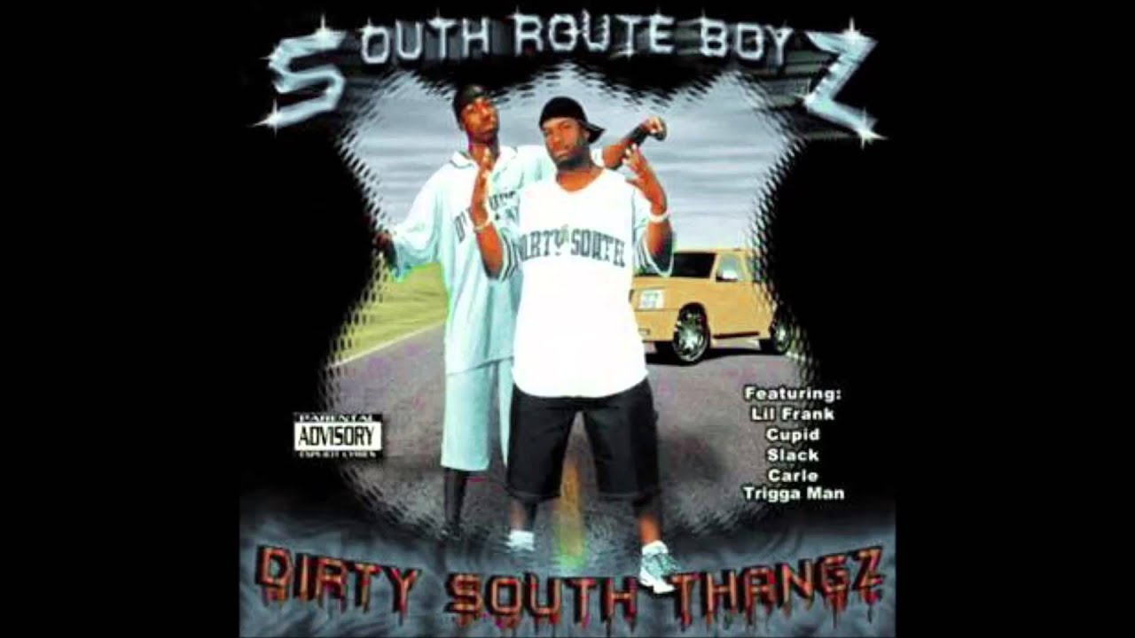 South Route Boyz: Dirty South Thangz - YouTube