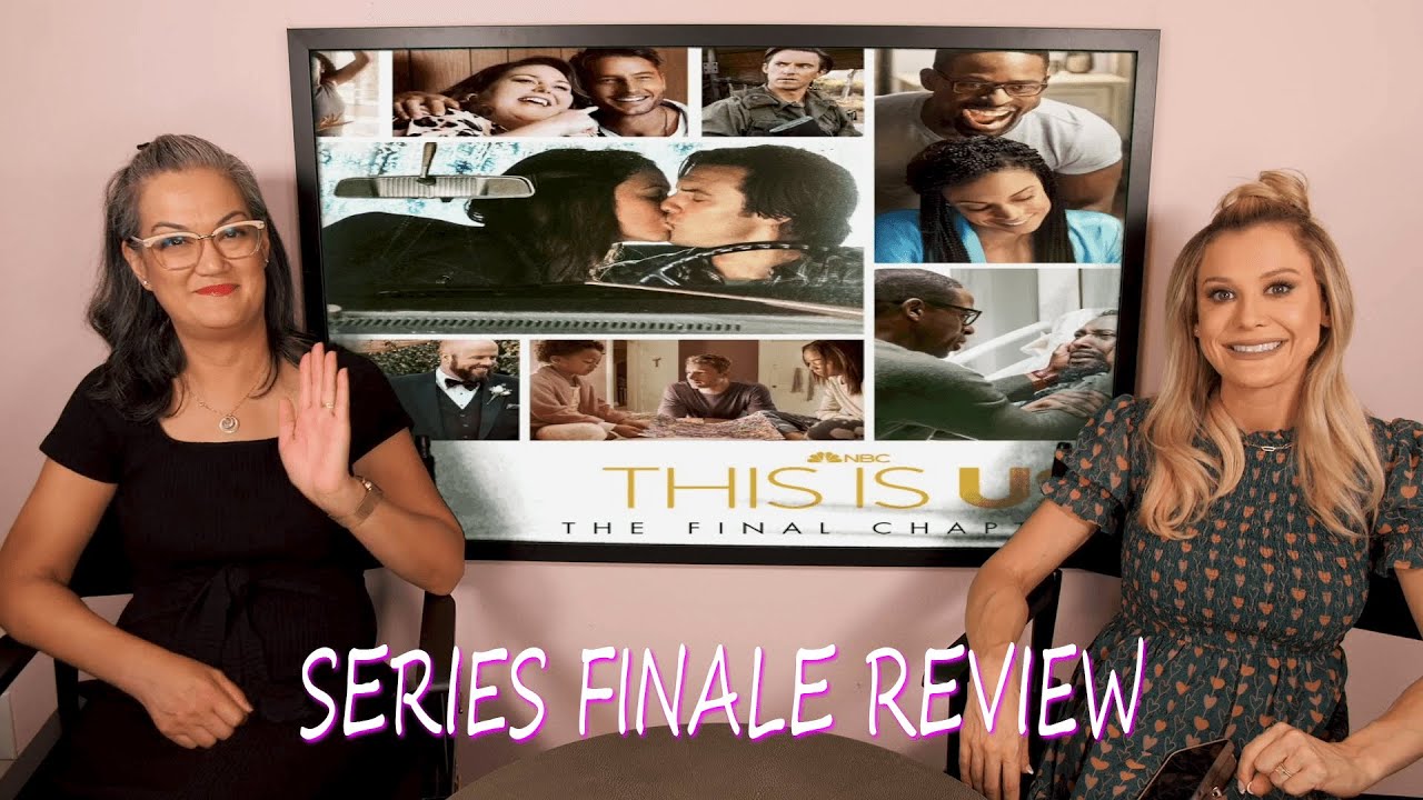 This Is Us: Series Finale Review - Season 6 Episode 18