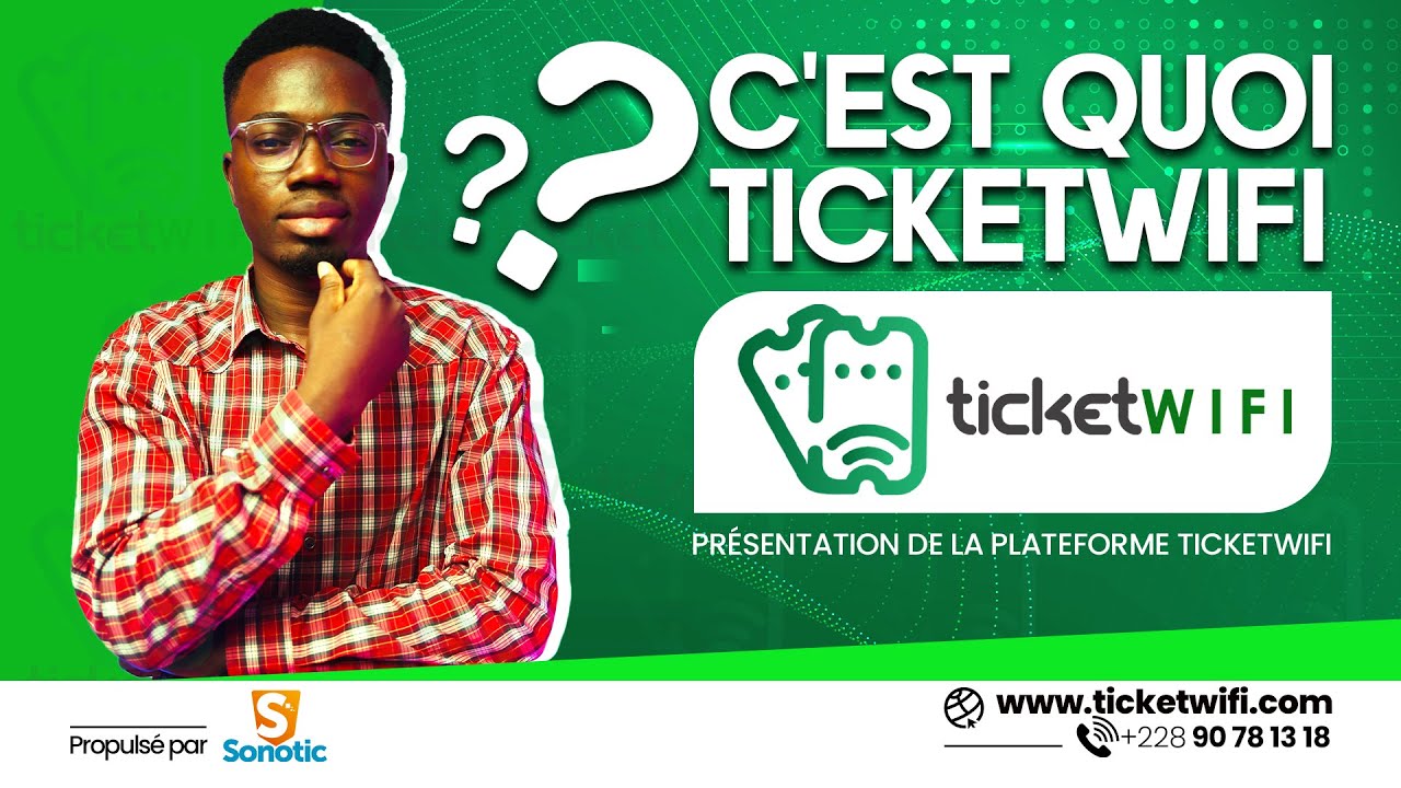 PRÉSENTATION TICKETWIFI 