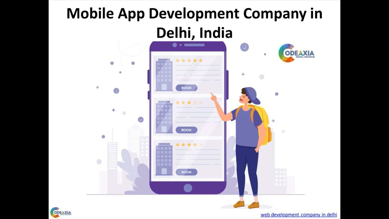 Mobile App Development Company in Delhi, India