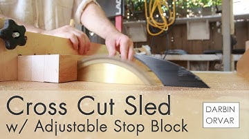 Cross Cut Sled w/ Adjustable Stop Block