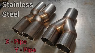 DIY X Pipe and Y Pipe | Stainless Steel