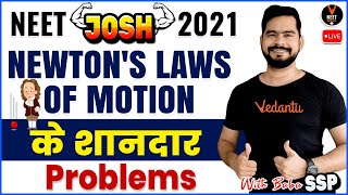 Most Important Newton's Laws Of Motion Problems | NEET 2021 Preparation | NEET Physics | Sachin Sir