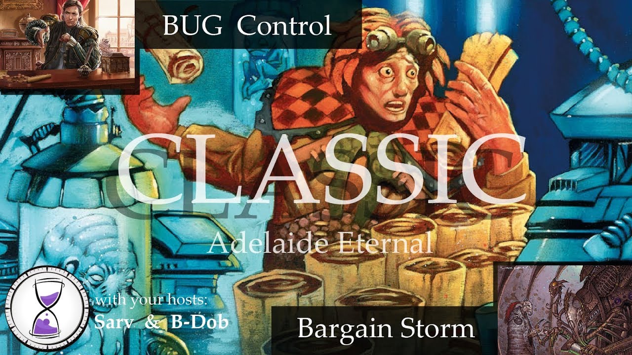Classic 2017 Dec (Round 1/5) – BUG Midrange vs. Bargain Storm