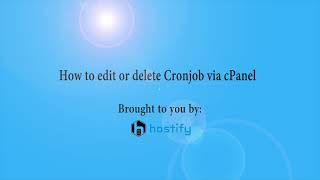 How to edit or delete Cronjob via cPanel with Hostify
