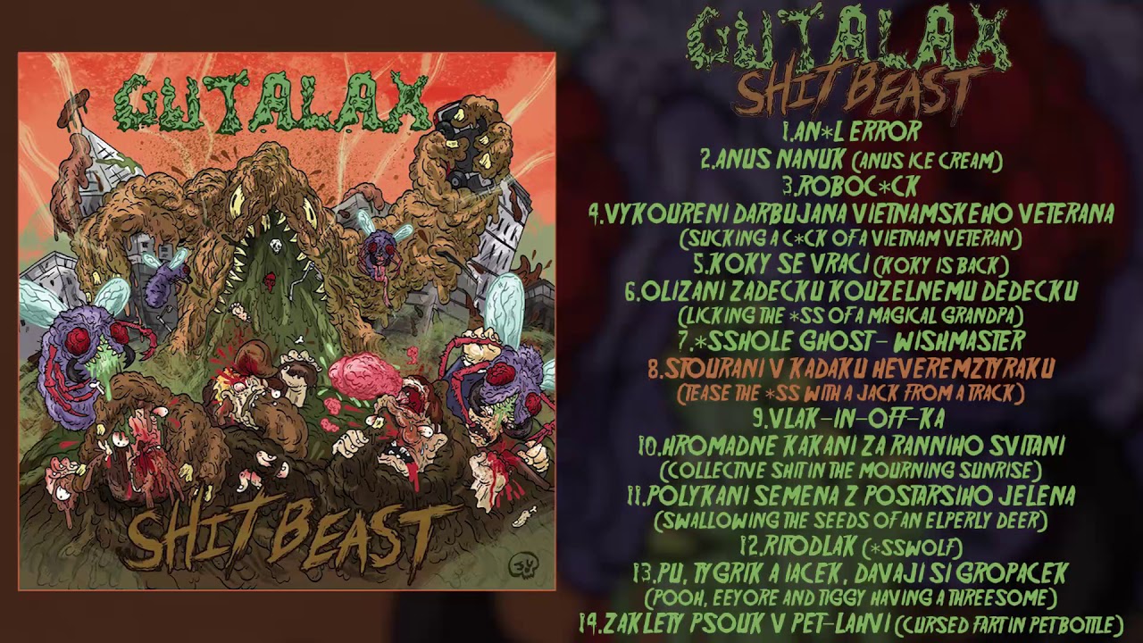 Gutalax - Shit Beast FULL ALBUM (2011 - Groovy Goregrind)