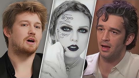 Joe Alwyn and Matty Healy REACT to Taylor Swift