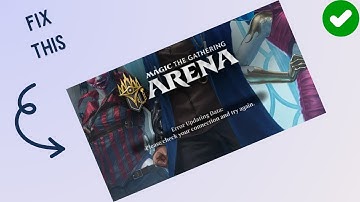 How to Fix “Error Updating Data” in Magic The Gathering: Arena