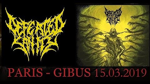 DEFEATED SANITY  Live Paris Le Gibus  15 03 2019