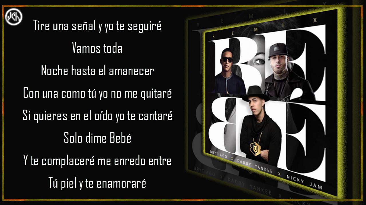 brytiago remix bebe brytiago ft daddy yankee nicky jam bebe remix lyric brytiago remix bebe brytiago ft daddy yankee nicky jam bebe remix lyric