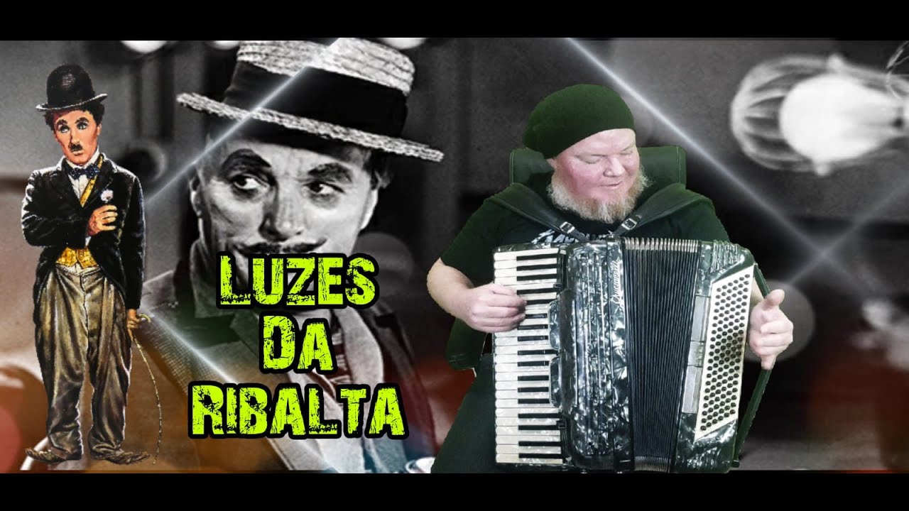 Luzes da Ribalta -Limelight Charlie Chaplin - Sanfoneiro Vermelho
