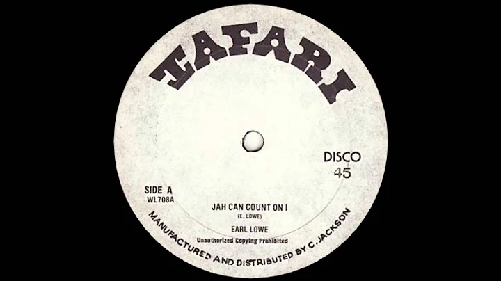 12'' Earl Lowe - Jah Can Count On I