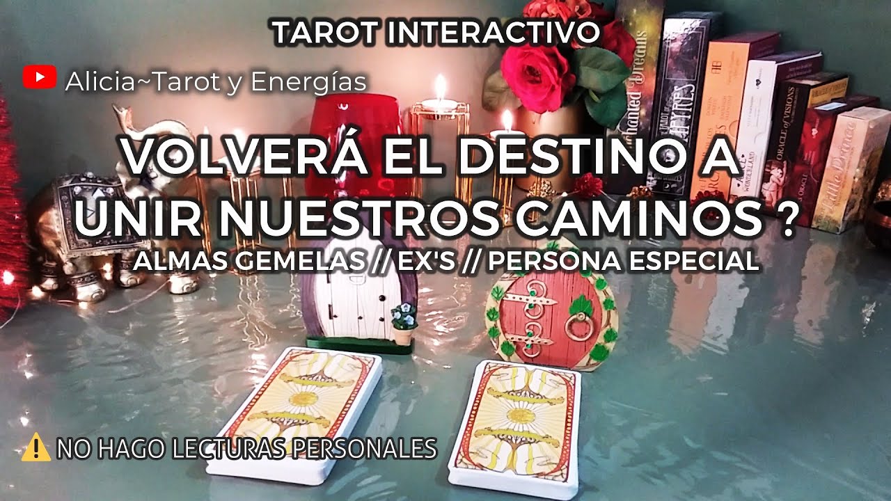 ✨Entérate🔮Volverá el Destino a Unir Nuestros Caminos? 🌀🛤️❣️Almas Gemelas//Ex's🔥Tarot Interactivo✨