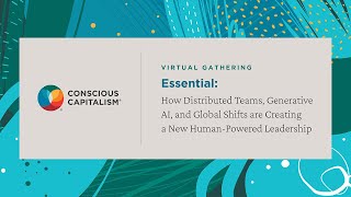 Essential, How Distributed Teams, Generative AI, and Global Shifts Are Creating a New Human Powered