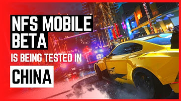 NFS Mobile private beta test in China | Need For Speed